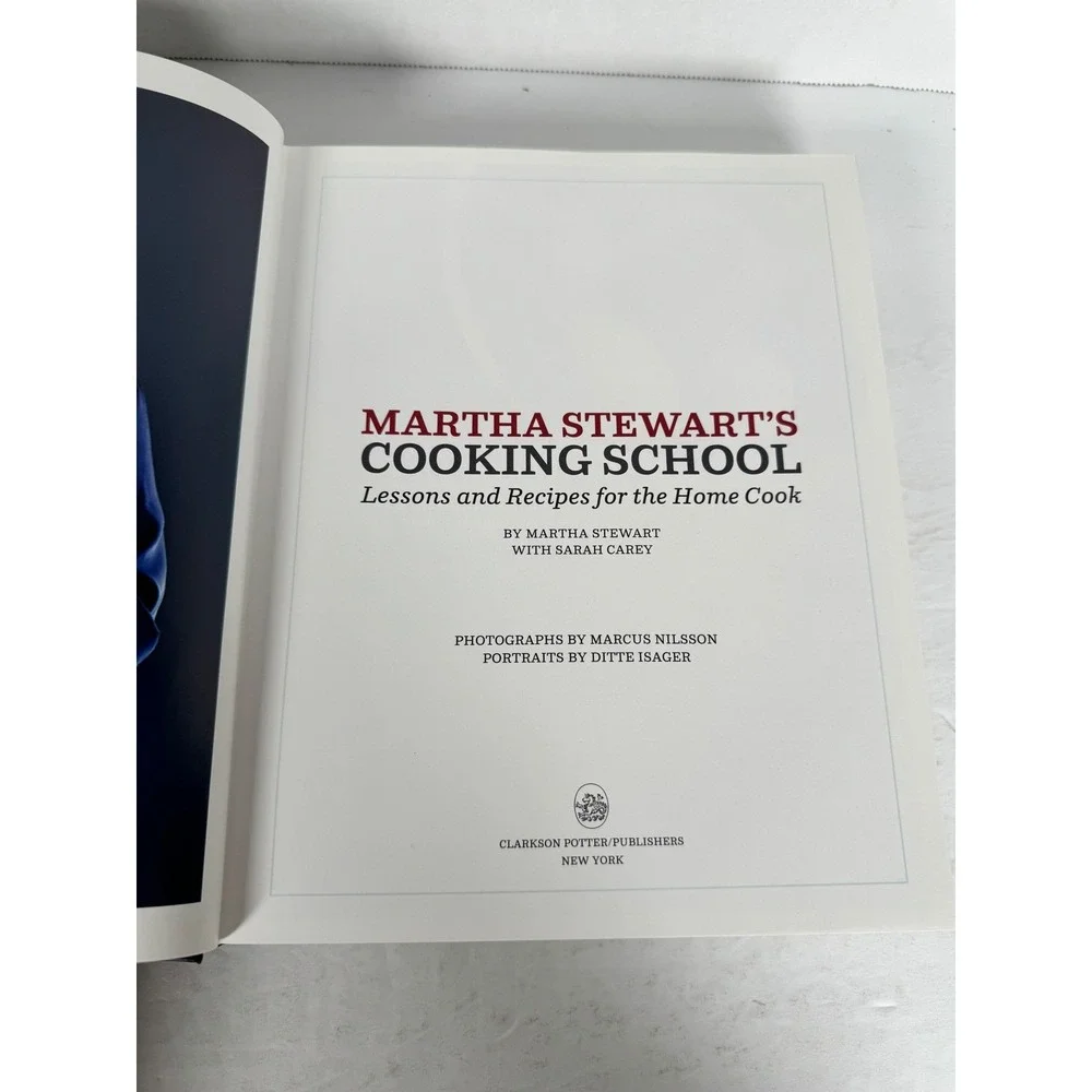 Martha Stewart's Cooking School Cookbook 2008 HC Clarkson Potter First Edition